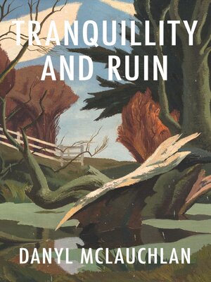 cover image of Tranquillity and Ruin